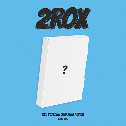 RYU SUJEONG - 2ROX 2ND MINI ALBUM SHXT VERSION