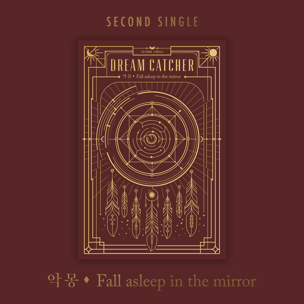 DREAMCATCHER 2ND SINGLE - NIGHTMARE (FALL ASLEEP IN THE MIRROR)