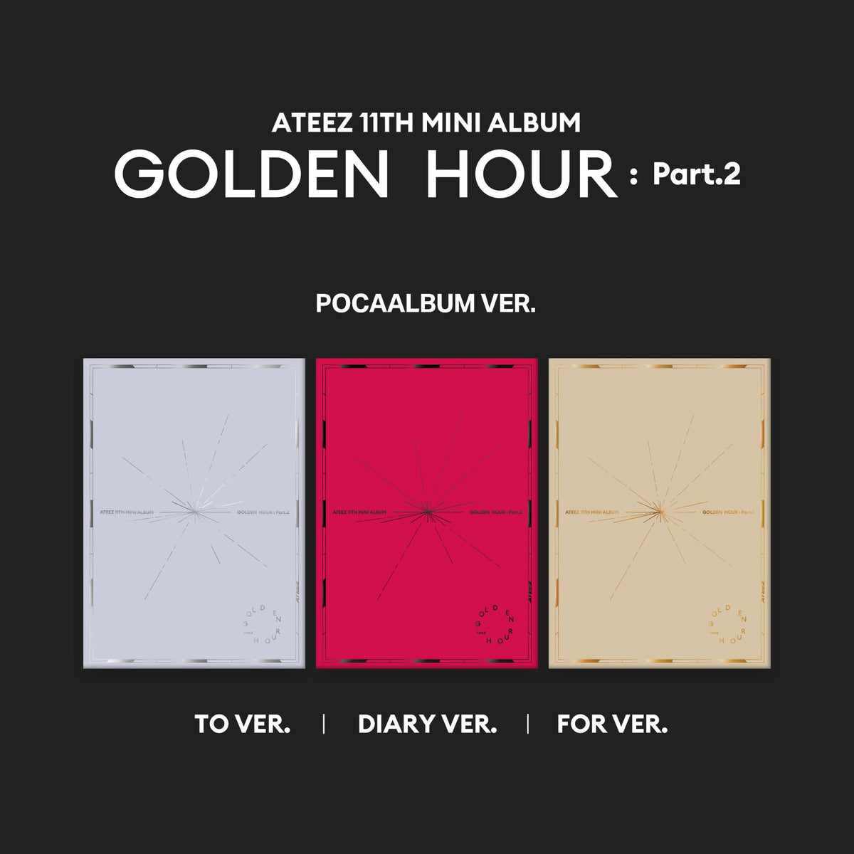 ATEEZ - GOLDEN HOUR : PART 2 (POCA VERSION)