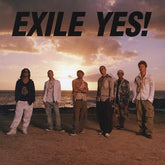 EXILE放浪兄弟 - YES ! (Single+DVD)