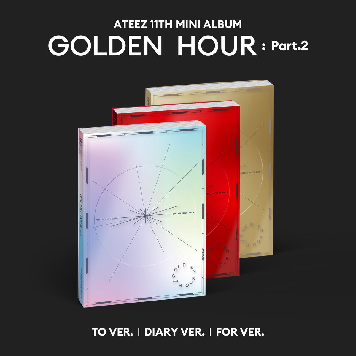 ATEEZ 11TH MINI ALBUM - GOLDEN HOUR : PART 2