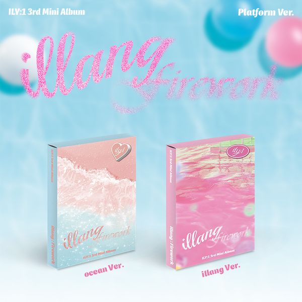 ILY:1 3RD MINI ALBUM - ILLANG:FIREWORK (PLATFORM VERSION)