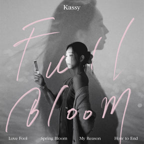 KASSY 6TH MINI ALBUM - FULL BLOOM