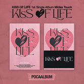 KISS OF LIFE 1ST SINGLE ALBUM - MIDAS TOUCH (POCA ALBUM)