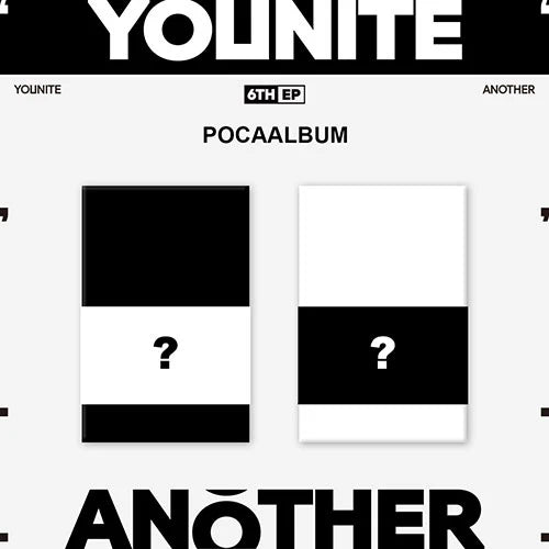 YOUNITE 6TH EP - ANOTHER (POCA ALBUM)