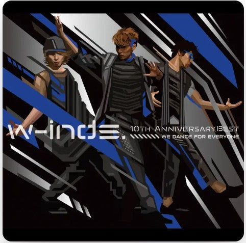 w-inds. - w-inds. 10th Anniversary Best Album -We dance for everyone