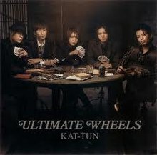 KAT-TUN - Ultimate Wheels (SINGLE+DVD) (台灣版)