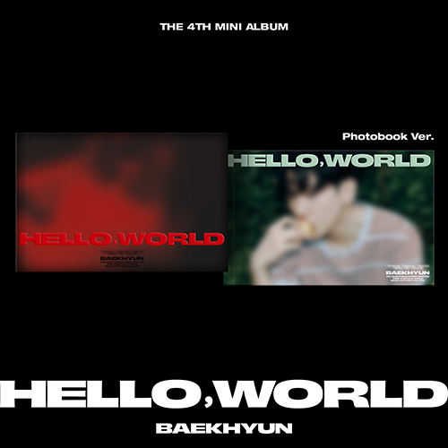 BAEKHYUN 4TH MINI ALBUM - HELLO, WORLD (PHOTOBOOK VERSION)