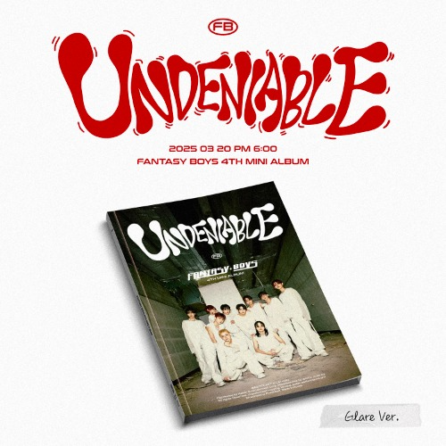 FANTASY BOYS 4TH MINI ALBUM - UNDENIABLE