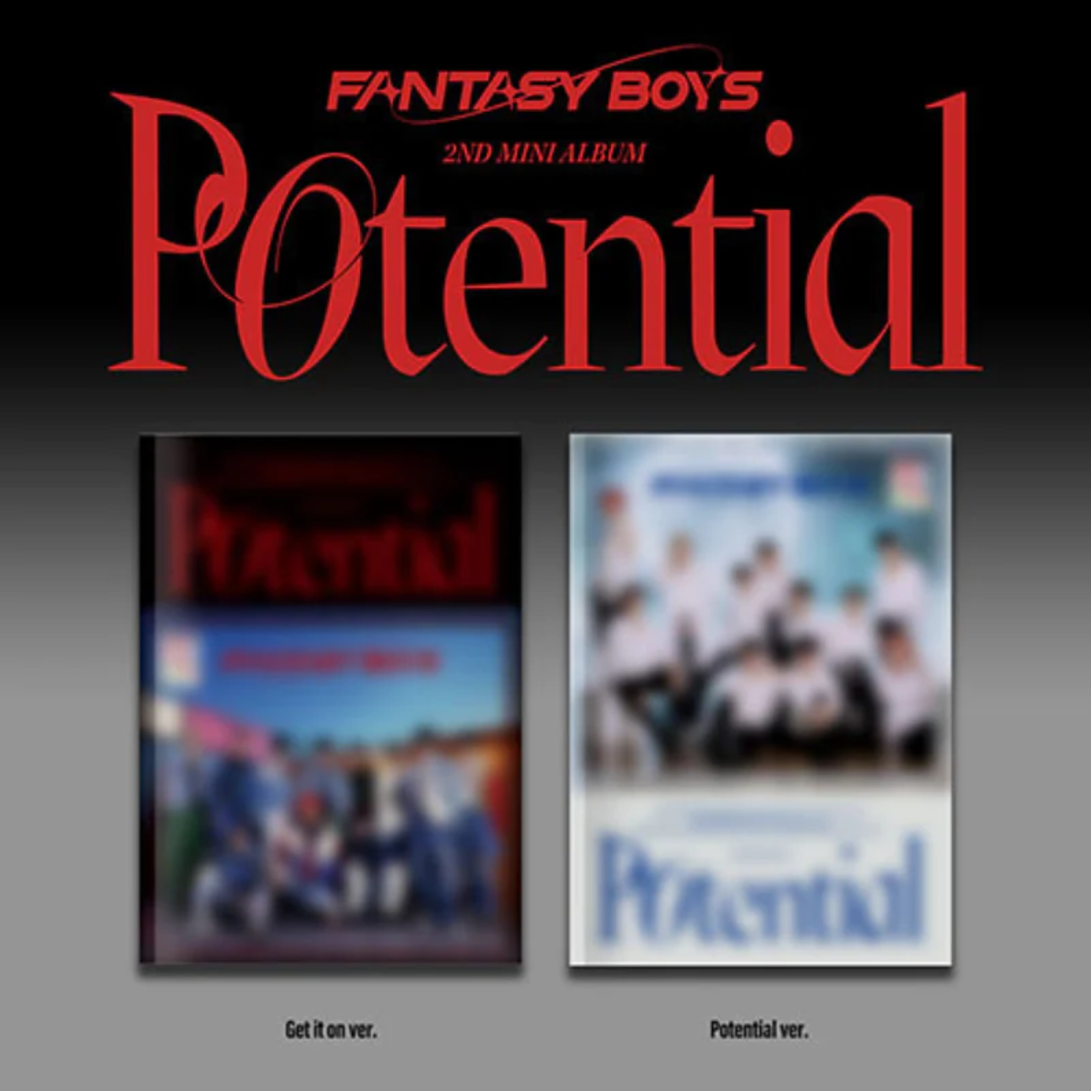 FANTASY BOYS - POTENTIAL 2ND MINI ALBUM