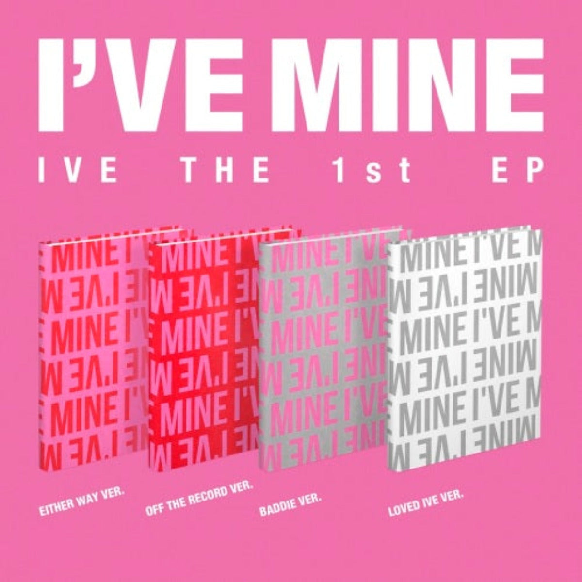 IVE EP ALBUM VOL. 1 - I'VE MINE