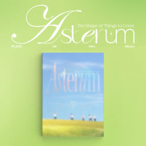 PLAVE Mini Album Vol.1 - ASTERUM : THE SHAPE OF THINGS TO COME