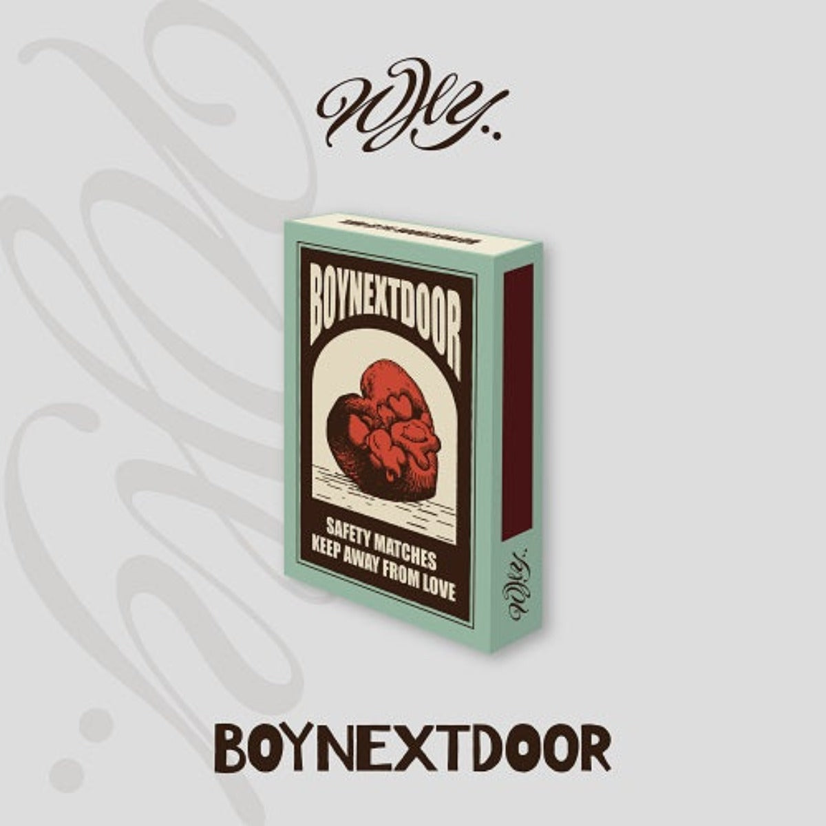 BOYNEXTDOOR EP ALBUM VOL. 1 - WHY..(WEVERSE ALBUM)