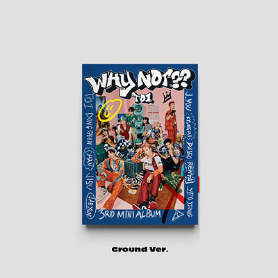 TO1 Mini Album Vol. 3 - WHY NOT??