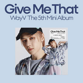 WAYV 5TH MINI ALBUM - GIVE ME THAT (DIGIPACK VERSION)