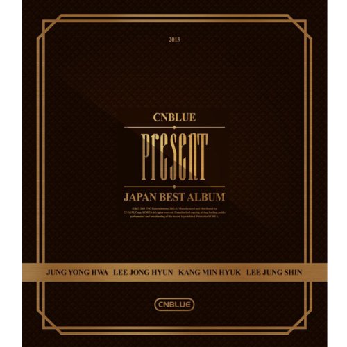 CNBLUE JAPAN BEST ALBUM 'PRESENT' (CD + DVD + POSTER SET) (TAIWAN LIMITED EDITION)