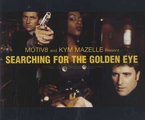 Motiv8* And Kym Mazelle – Searching For The Golden Eye