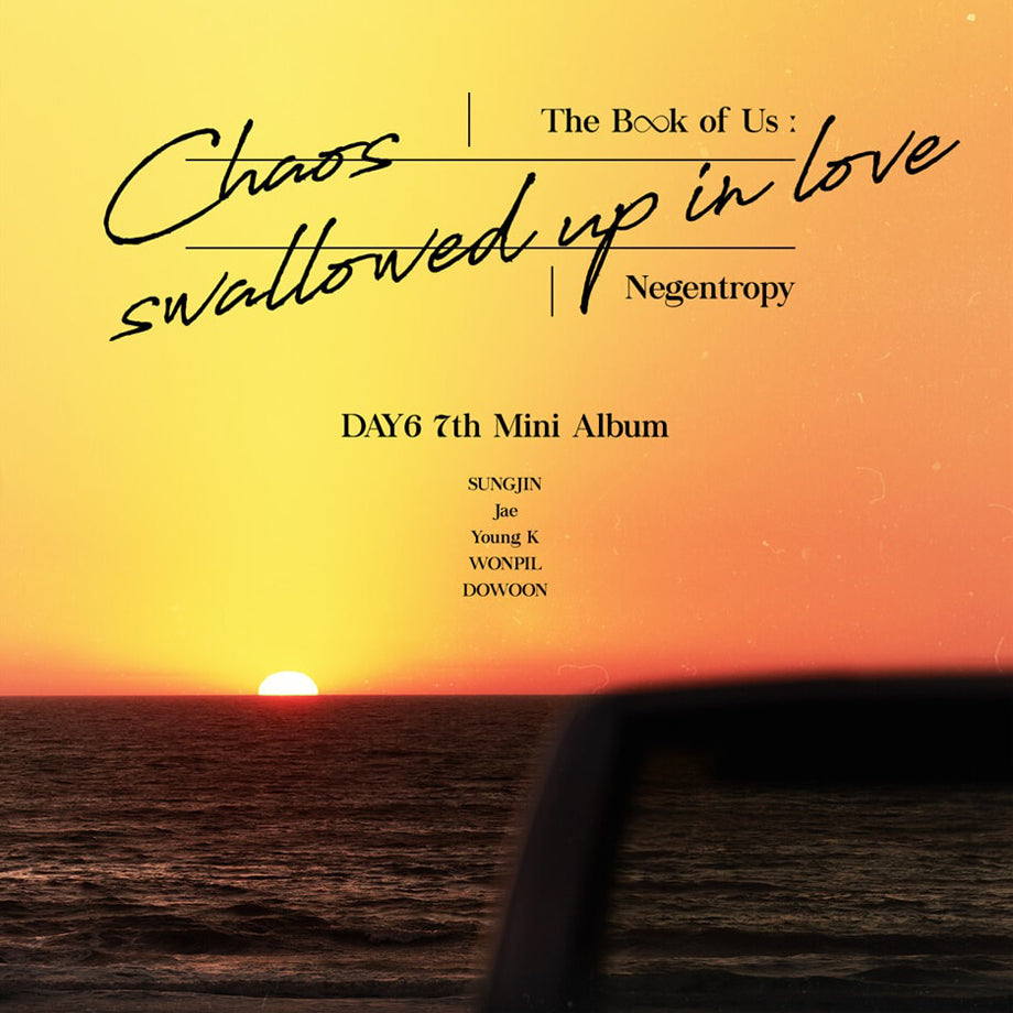 DAY6 MINI ALBUM VOL. 7 - THE BOOK OF US : NEGENTROPY - CHAOS SWALLOWED UP IN LOVE