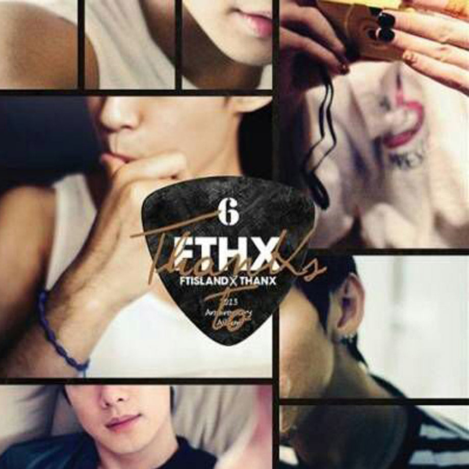 FTISLAND 6TH ANNIVERSARY MINI ALBUM - THANKS TO (CD + DVD + POSTER SET) (VERSION B) (TAIWAN LIMITED EDITION)