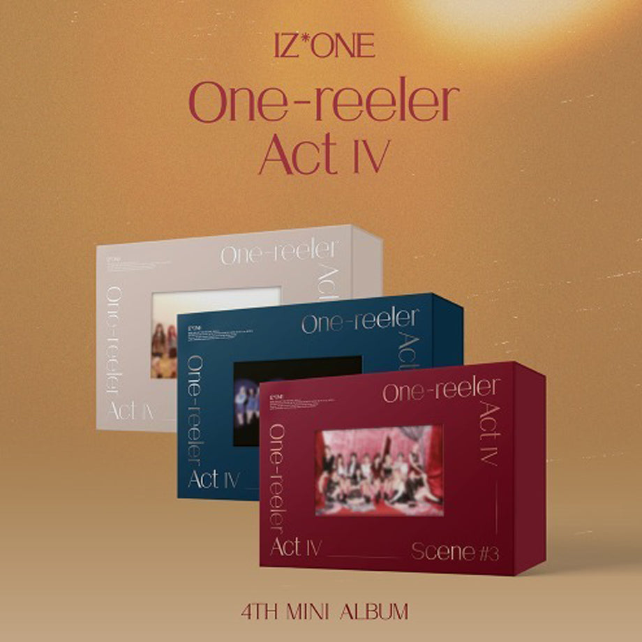 IZ*ONE MINI ALBUM VOL. 4 - ONE-REELER / ACT IV