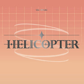 CLC Single Album - HELICOPTER