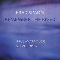 Fred Simon – Remember The River