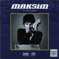 MAKSIM – THE PIANO PLAYER (SACD)