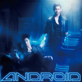 DONG BANG SHIN KI - ANDROID (FIRST PRESS LIMITED EDITION) (KOREA VERSION)