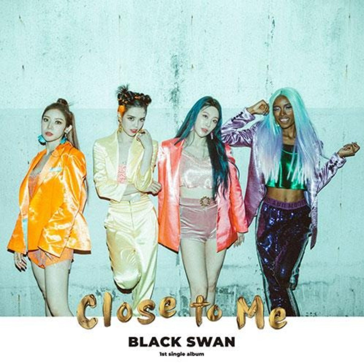 Blackswan Single Album Vol. 1 - Close To Me