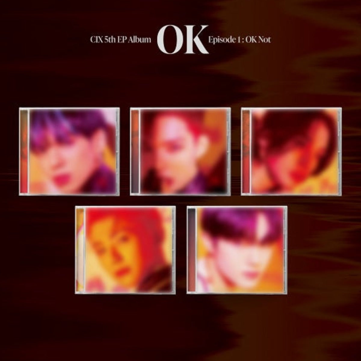 CIX Mini Album Vol. 5 - OK Episode 1 : OK Not (Jewel Version)