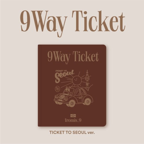 FROMIS_9 SINGLE ALBUM VOL. 2 - 9 WAY TICKET