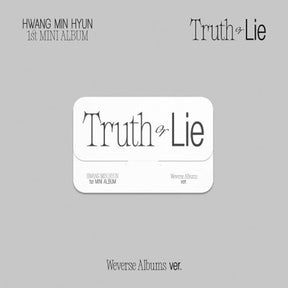 Hwang Min Hyun Mini Album Vol. 1 - Truth or Lie (Weverse Albums Version)