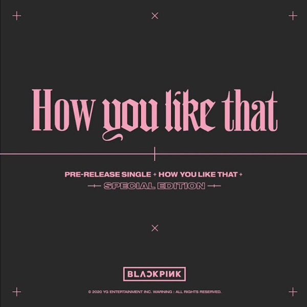 BLACKPINK Special Edition - How You Like That - Broadcast Entertainment & Fantasia