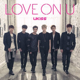 U-Kiss - LOVE ON U (Japan Version)