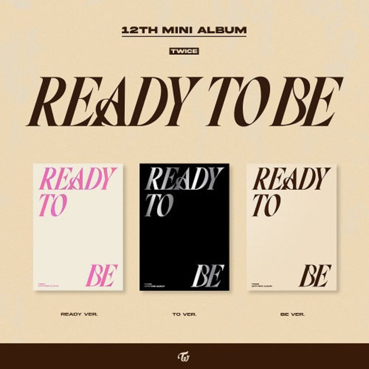 TWICE MINI ALBUM VOL. 12 - READY TO BE